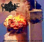 Combat Noise : Awakening The Holocaust